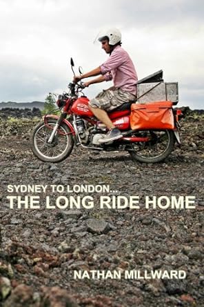 The Long Ride Home: From Sydney to&nbsp;London