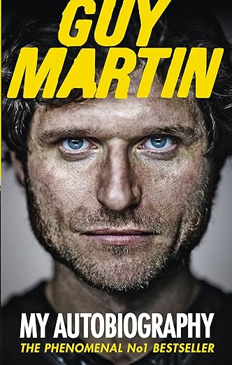 Guy Martin: My&nbsp;Autobiography