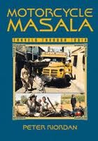 Motorcycle Masala: Travels Through&nbsp;India