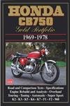Honda CB750 Gold Portfolio 1969-1978 (Brooklands Books Road Test&nbsp;Series)