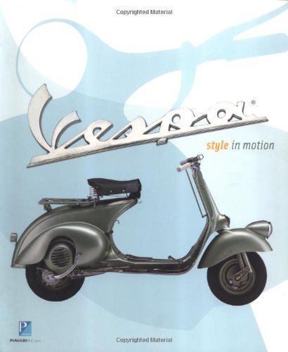 Vespa: Style in&nbsp;Motion