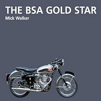 The BSA Gold Star: Motorcycle&nbsp;History