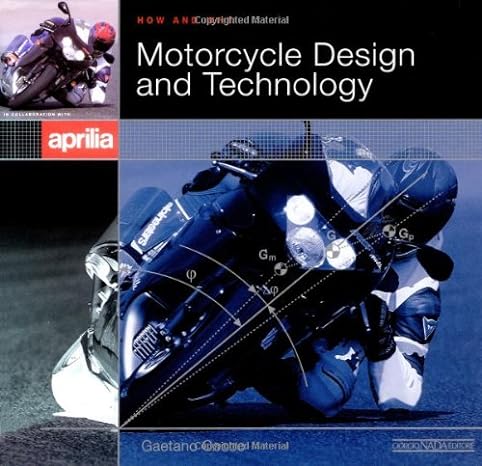 How to Why: Motorcycle Design and&nbsp;Technology