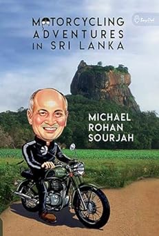 Motorcycling Adventures in Sri&nbsp;Lanka