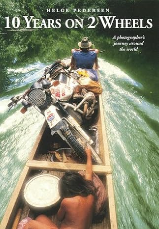 Ten Years on Two&nbsp;Wheels