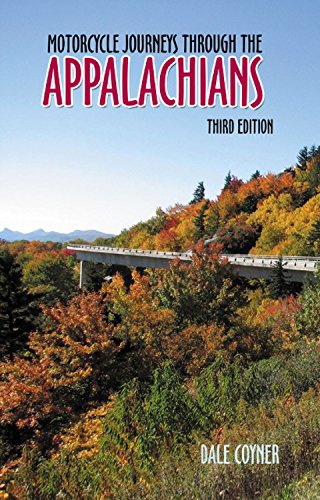 Motorcycle Journeys Through the&nbsp;Appalachians