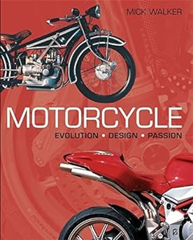 Motorcycle: Evolution Design Passion by Mick&nbsp;Walker