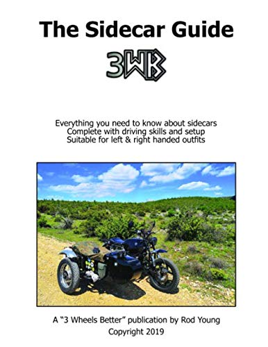 The Sidecar Guide: A manual for new and existing motorcycle sidecar owners (The Sidecar&nbsp;Guides)