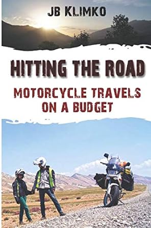 Hitting the road – Motorcycle travels on a&nbsp;budget