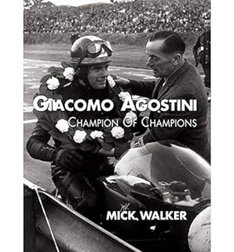 Giacomo Agostini: Champion of&nbsp;Champions