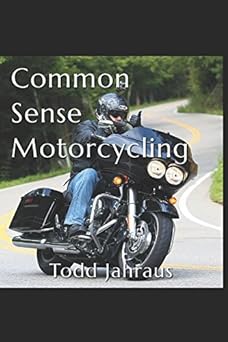 Common Sense Motorcycling