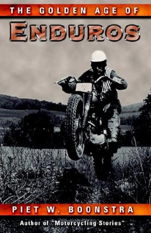 The Golden Age of&nbsp;Enduros