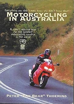 Motorcycling in Australia : Everything You Didn’t Even Know You Didn’t Know&nbsp;About
