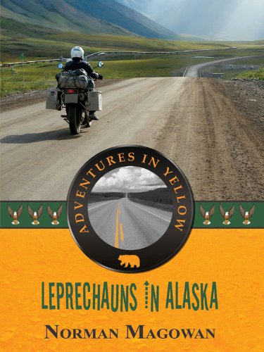 Leprechauns In Alaska (Adventures In Yellow Book&nbsp;2)