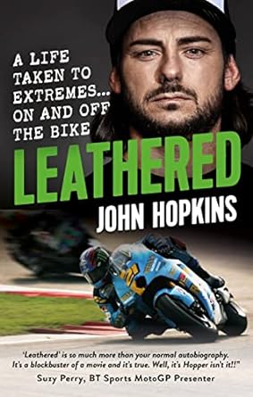 Leathered: A life taken to extremes… on and off the&nbsp;bike