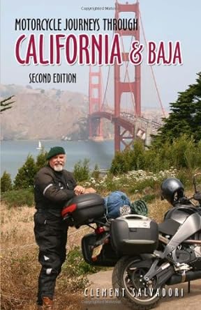 Motorcycle Journeys Through California and&nbsp;Baja