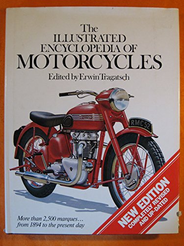 The Illustrated Encyclopedia of Motorcycles by Kevin&nbsp;Ash