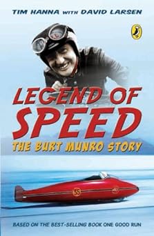 Legend of Speed: The Burt Munro&nbsp;Story