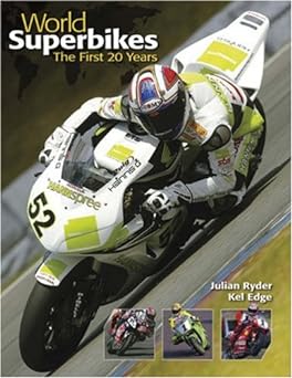 World Superbikes: The First 20 Years (World&nbsp;Superbikes)