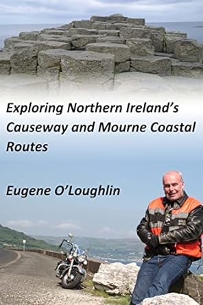 Exploring Northern Ireland’s Causeway and Mourne Coastal Routes: A Motorcycle&nbsp;Odyssey