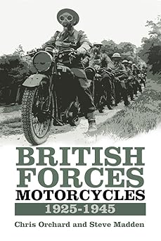 British Forces Motorcycles&nbsp;1925-1945
