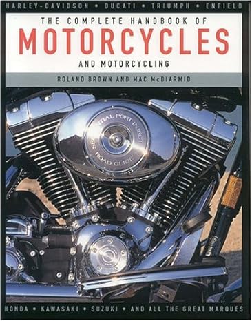 The Complete Handbook of Motorcycles and&nbsp;Motorcycling