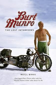 Burt Munro: The Lost&nbsp;Interviews