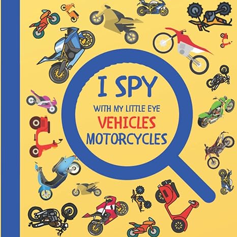 I Spy With My Little Eye Vehicles&nbsp;Motorcycles