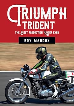 Triumph Trident: The Best Production Racer&nbsp;Ever