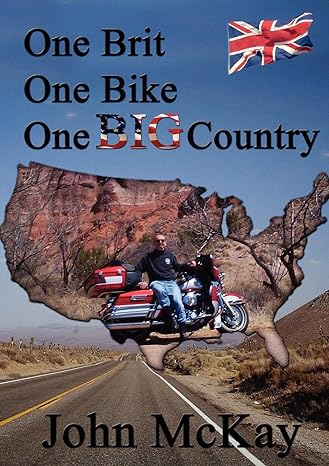 One Brit, One Bike and One BIG&nbsp;Country