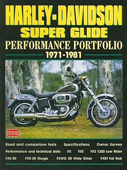 Harley Davidson Super Glide Performance Portfolio 1971-1981 (Brooklands Books Road Test&nbsp;Series)
