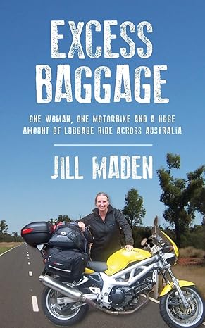 Excess Baggage: One woman, one motorbike and a huge amount of luggage ride across&nbsp;Australia