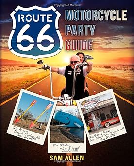 Motorcycle Party Guide to Route&nbsp;66