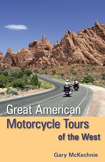 Great American Motorcycle Tours of the&nbsp;West