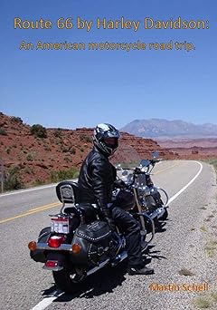 Route 66 by Harley Davidson: An American motorcycle road&nbsp;trip