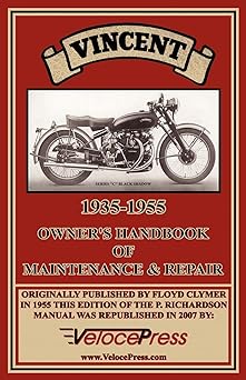 Vincent 1935-1955 Owner’s Handbook of Maintenance and&nbsp;Repair