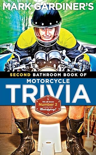 Bathroom Book of Motorcycle Trivia, Volume&nbsp;II