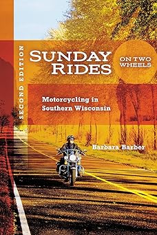 Sunday Rides on Two Wheels: Motorcycling in Southern&nbsp;Wisconsin