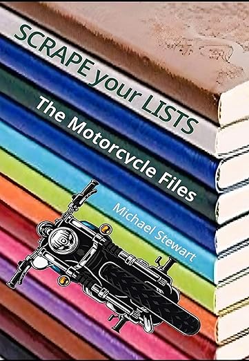 Scrape Your Lists: The Motorcycle&nbsp;Files