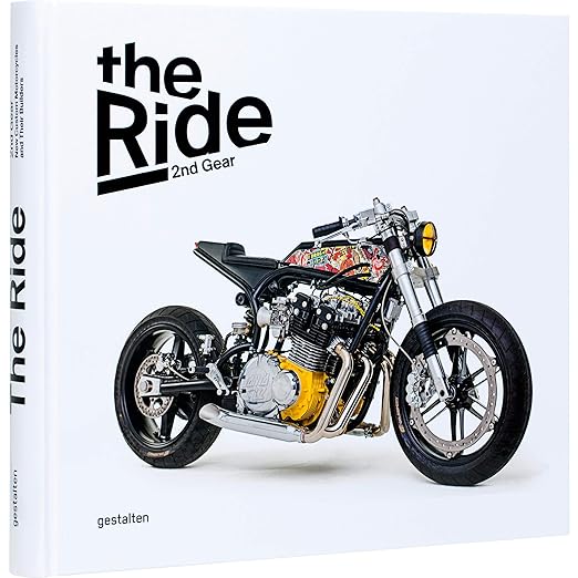 The Ride 2nd Gear New Custon Motorcycles and Their Builders. Rebel&nbsp;Edition