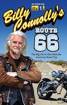 Billy Connolly’s Route 66: The Big Yin on the Ultimate American Road&nbsp;Trip