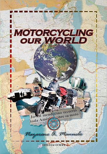Motorcycling Our World