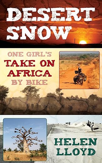 Desert Snow – One Girl’s Take on Africa by&nbsp;Bike
