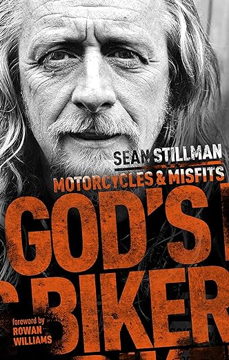 God’s Biker: Motorcycles and&nbsp;Misfits