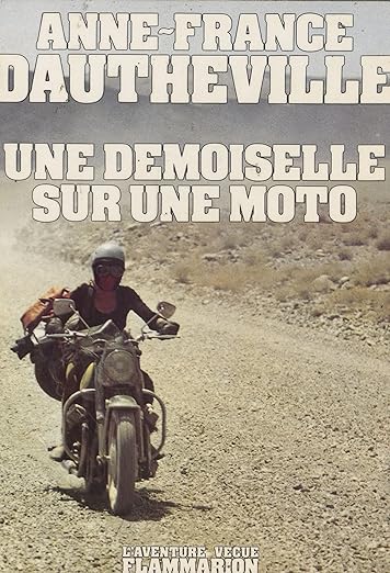 Une demoiselle sur une moto (French&nbsp;Edition)