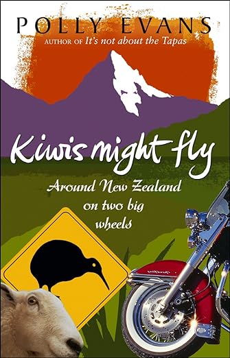 Kiwis Might Fly: Around New Zealand On Two Big&nbsp;Wheels