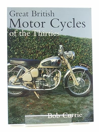 Great British Motorcycles of the&nbsp;Thirties