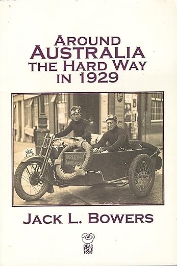 Around Australia the Hard Way in&nbsp;1929