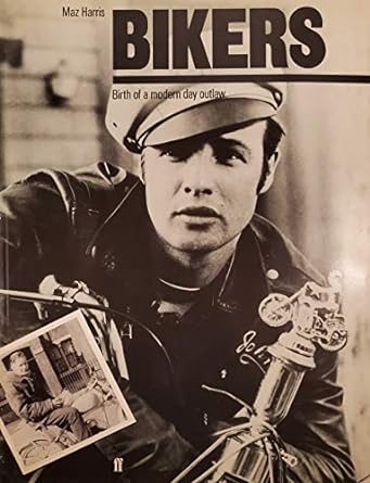 Bikers: Birth of a Modern Day&nbsp;Outlaw